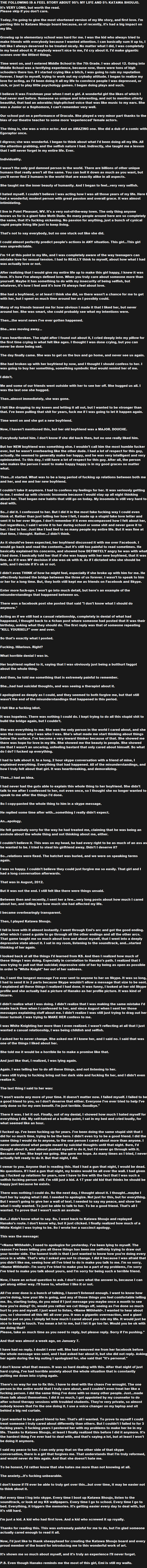 Feel Story and Thank You to KS Board. Creator of KS Board: /user/sheepyhead Thank you for reading. Play Katawa Shoujo if you haven't, it's wonderful... I love rocks. Pay attention for a moment, here. I'm going somewhere with this. There's basic rocks, the rough-around-the-edges stones that don't shine at all, t