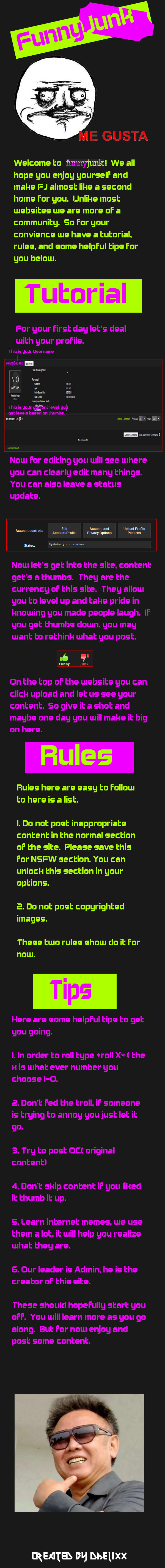 FJ Tutorial for Admin FJ Tutorial for Admin. Admin want's one here you go. Help him see it by front page. /funny_pictures/2532621/We+need+a+funnyjunk+tutorial/258#258 This is where i