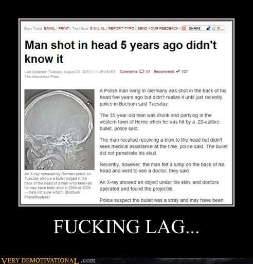 FUCKIN LAG FUCKIN LAG. -idea from sikipedia but i made this demotivational -<br /> front page! Thanks Funny Junkies - omg 1k thumbs! /funny_pictures/722650/Keep+it+d