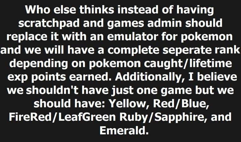 Just A Thought Just A Thought. This is obviously open to different ideas/opinions, GET THIS TO FRONTPAGE SO @DMIN SEES AND ADDS A GREAT FEATURE Some OC if you think lacks funn