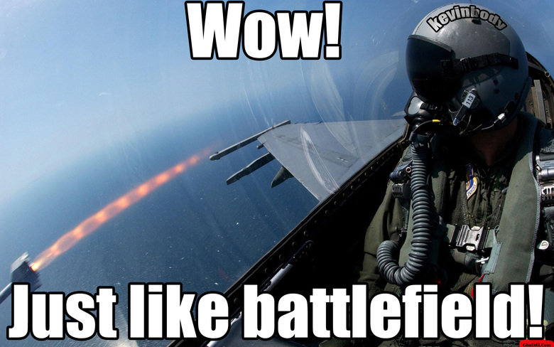 Real life sucks. Real life sucks.. Not my idea, a friend of mine who i play with on Battlefield thought of this when he was piloting a Jet. All i did was take his idea and helpe