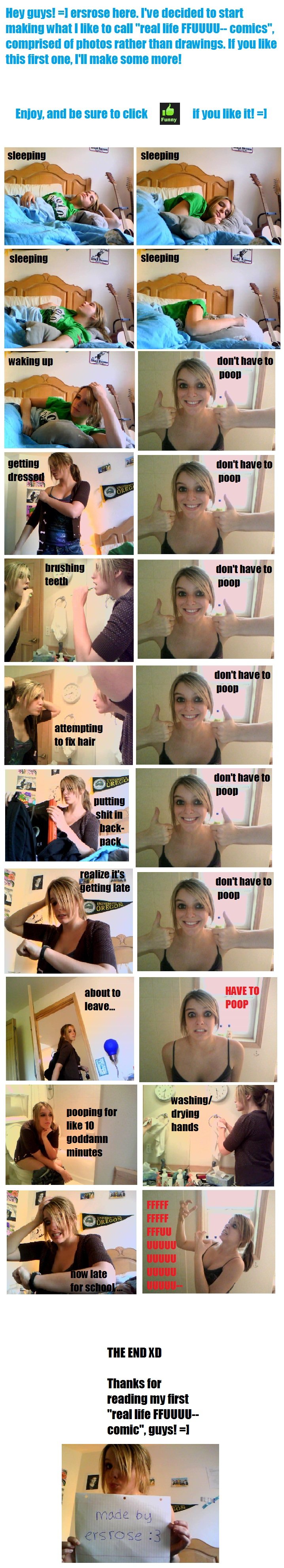 Real life FFUUUU Real life FFUUUU. I'm sure this has happened to all of us.<br /> Thumbs up if you like please, guys! <br /> EDIT: Holy , front page!! Thanks guys! I