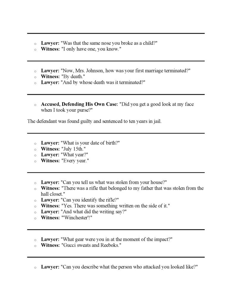 Real Courtroom Transcripts Part 2 Real Courtroom Transcripts Part 2. Here's part 2! Please thumb, I have moar! A link to part 1: /funny_pictures/3014088/Real+Courtroom+Transcripts/. Lawyer: "Was
