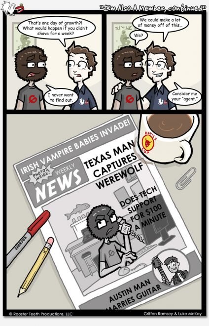 RT comics 2. thats a bonus one that joel made your welcome roosterteeth.com/comics/ not mine. Mott, I' m thankful that you' re older than 'fll' iit In thankful 