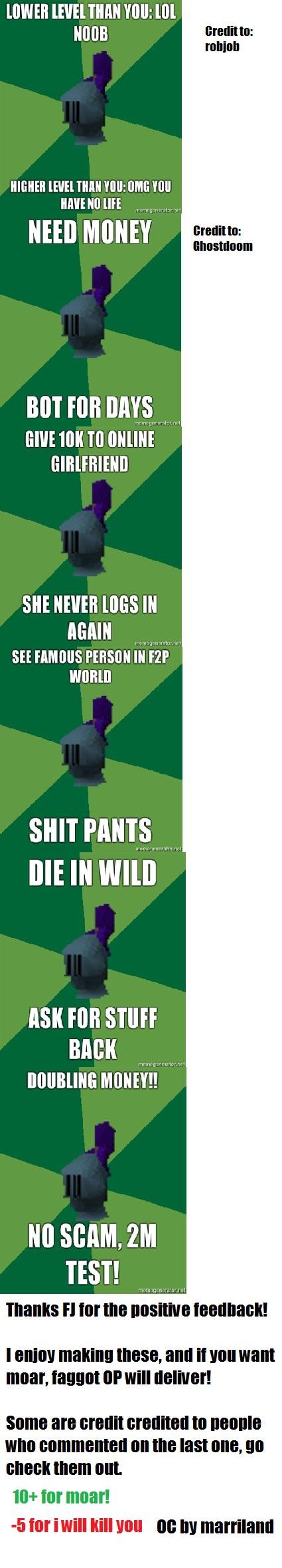 Runescape Comp Part 2! Runescape Comp Part 2!. check out these people! /user/Ghostdoom and /user/robjob sorry about using the word credit twice, im a fag. WEI TIMI . HIDE IMI THIN fil