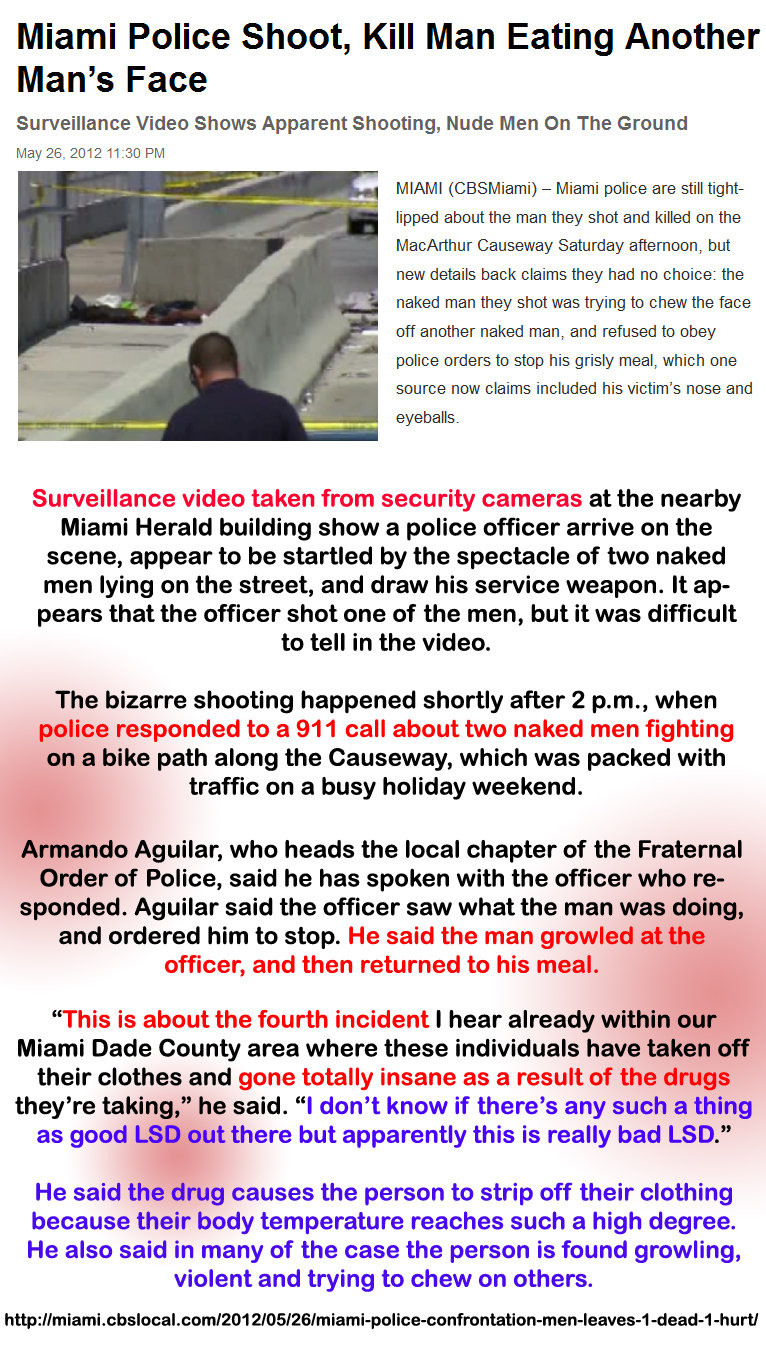 Zombies in Florida Zombies in Florida. This event occurred 2 days ago in Florida, Subject 0 has been eliminated. News Article and Surveillance Footage www.huffingtonpost.com/2012/