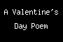 A Valentine's Day Poem