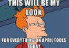 April fools day..
