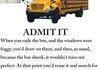 Admit it - Bus Version