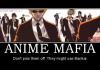 Anime Mafia
