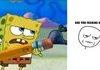 Are You Fucking Spongebob