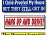 A collection of bumperstickers