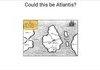 Could this be Atlantis?
