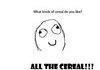 all the cereal