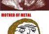 mother of metal