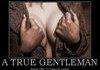 A true gentlemen