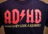 ADHD…