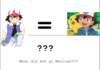 Ash.... Ketchum???