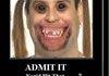 Admit It.