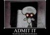 Admit it