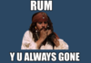 ahhhhh the rum