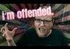 Are you offended?